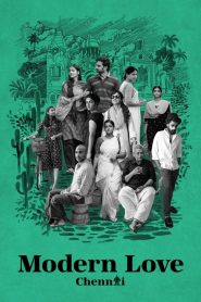 Modern Love Chennai (2023) Hindi Season 1 Complete