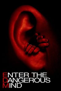 Enter the Dangerous Mind (2013) Hindi Dubbed HD