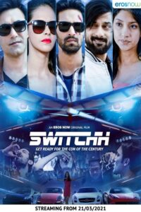 Switchh (2021) Hindi