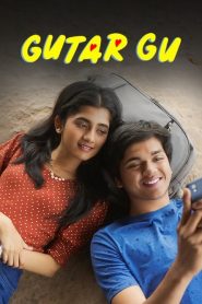 Gutar Gu (2025) Hindi Season 3 Complete
