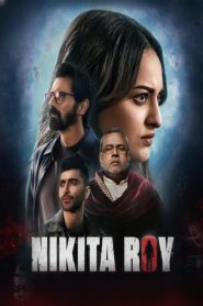 Nikita Roy (2025) Hindi HD