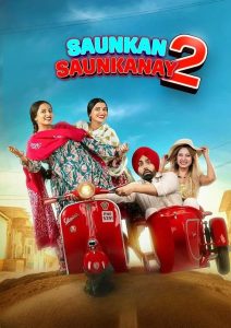 Saunkan Saunkanay 2 (2025) Punjabi HD