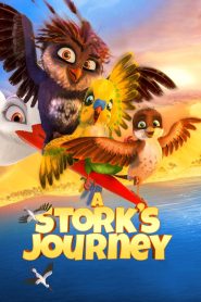 A Stork’s Journey (2017) Hindi Dubbed