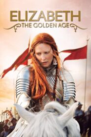 Elizabeth: The Golden Age (2007) Hindi Dubbed