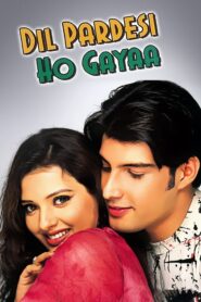 Dil Pardesi Ho Gayaa (2003) Hindi HD