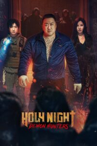 Holy Night: Demon Hunters (2025) Hindi Dubbed