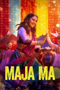 Maja Ma (2022) Hindi HD