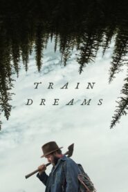 Train Dreams (2025) Hindi Dubbed Netflix