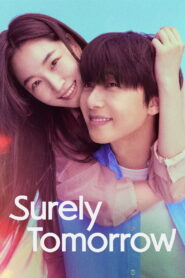 Surely Tomorrow: Season 1