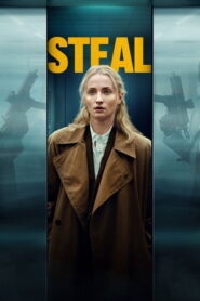 Steal (2026) Hindi Season 1 Complete