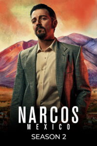 Narcos: Mexico: Season 2