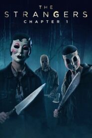 The Strangers: Chapter 1 (2024) Hindi Dubbed