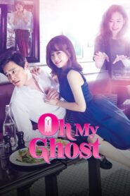 Oh My Ghost (2015) Hindi Season 1 Complete AMZN