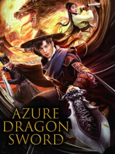 Azure Dragon Sword (2023) Hindi Dubbed